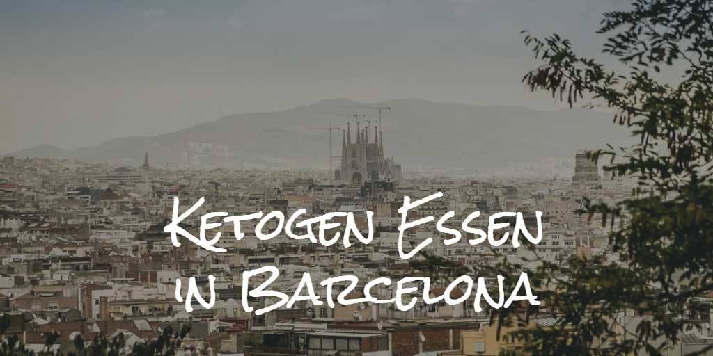 spanien-ketogen-essen-barcelona
